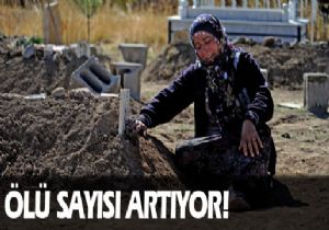 Ölü sayısı artıyor