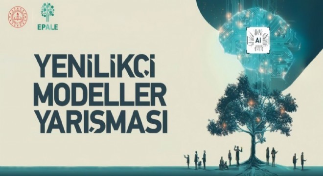 MEB'den yenilikçi Modeller yarışması