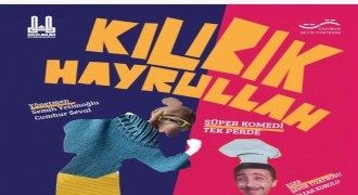 EŞT  ‘Kılıbık Hayrullah'la perde diyecek